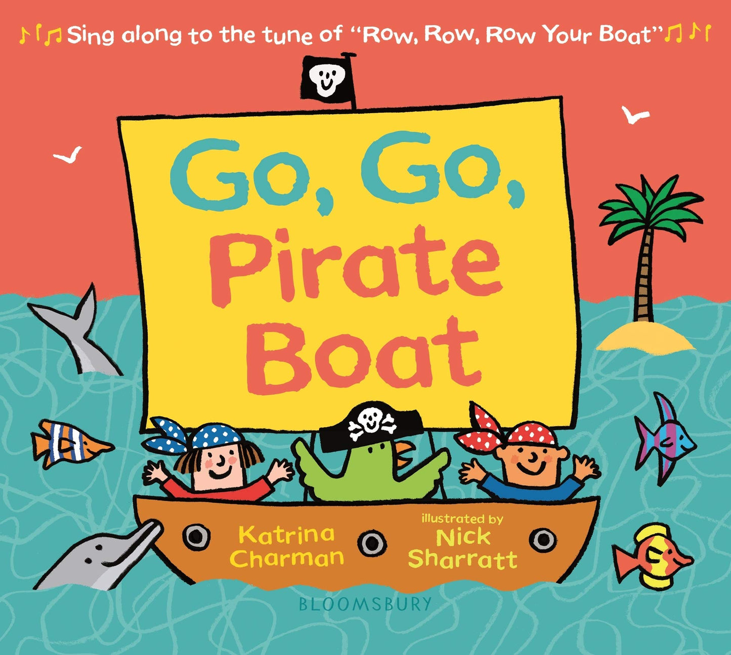 Go, Go, Pirate Boat (New Nursery Rhymes) by Charman, Katrina