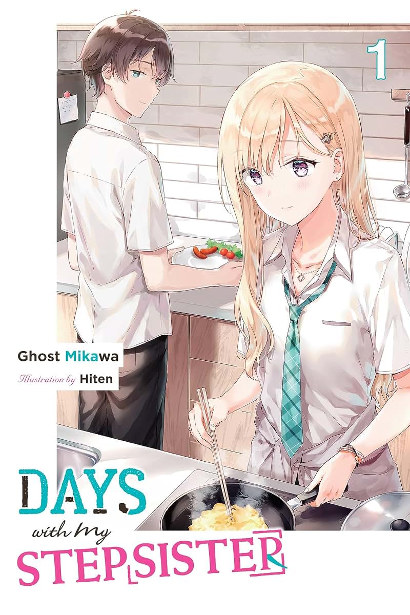 Days with My Stepsister, Vol. 1 (light novel) (Volume 1) (Days with My Stepsister (light novel), 1)