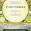 Pathfinders: A Global History of Exploration