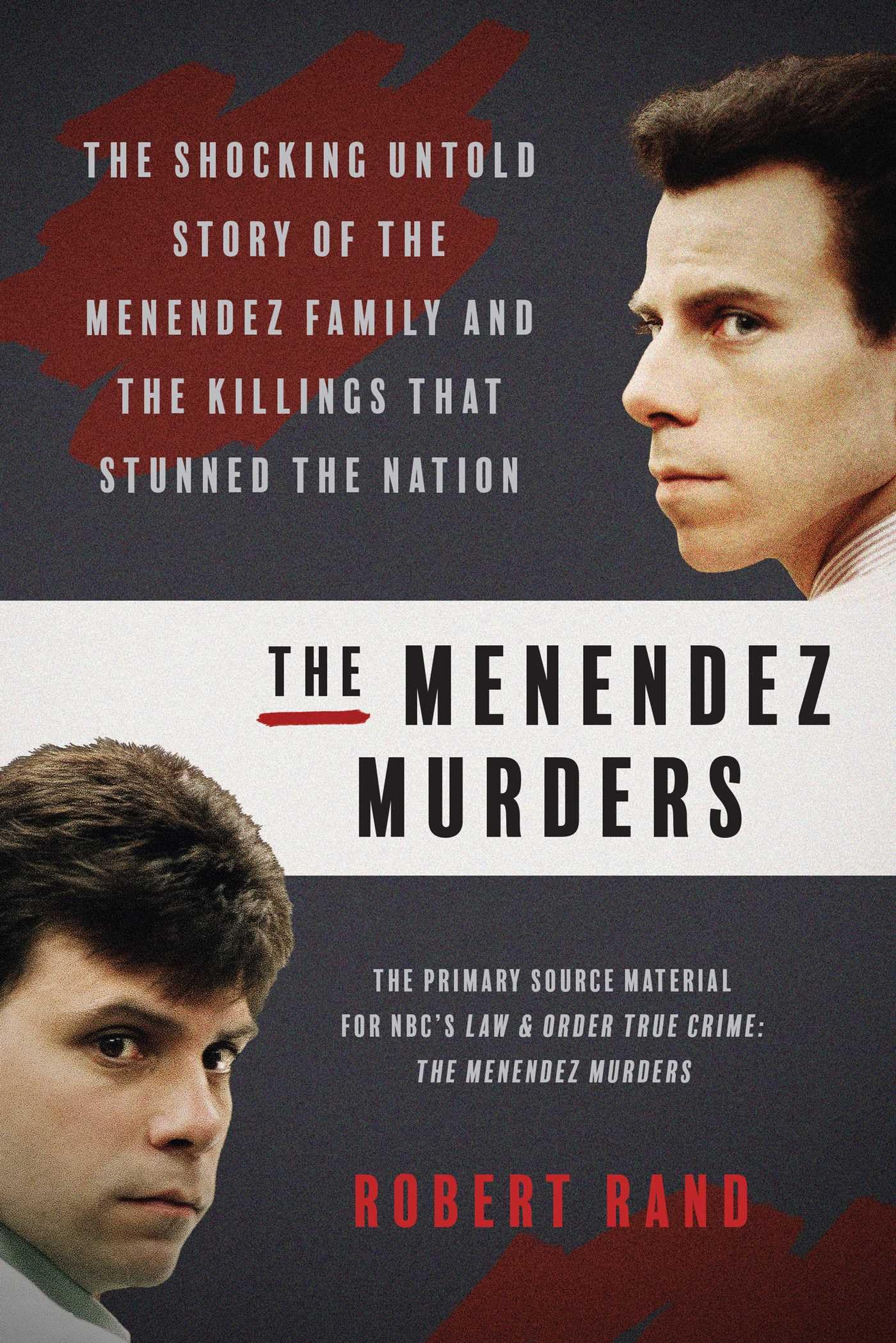 The Menendez Murders: The Shocking Untold Story