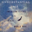 The Unsubstantial Air: American Fliers in the First World War