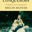 More Than Conquerors: A Memoir of Lost Arguments