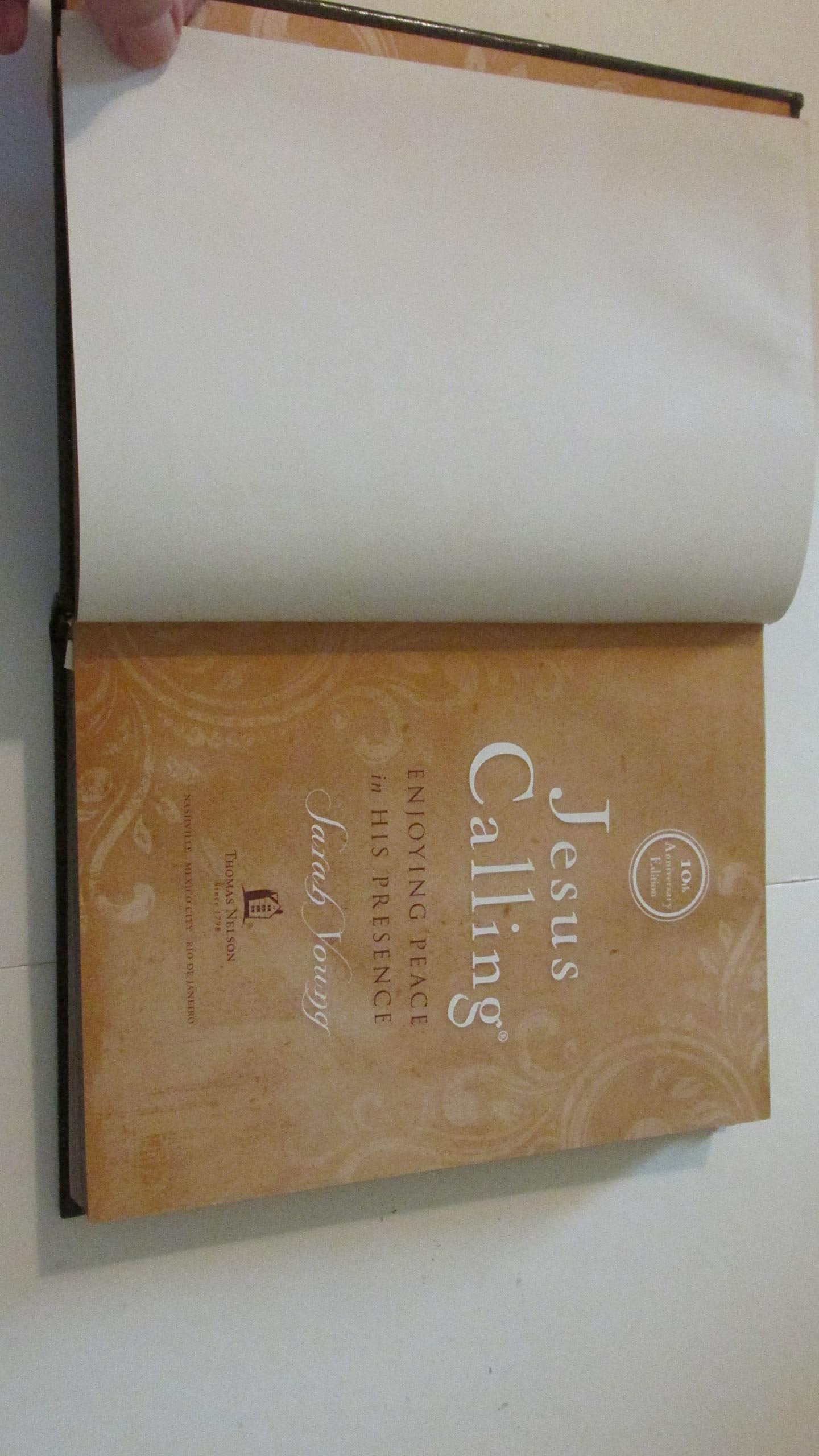 Jesus Calling - 10th Anniversary Expanded Edition: Enjoying Peace in His Presence