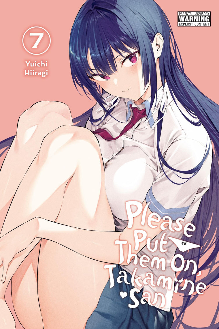Please Put Them On, Takamine-san, Vol. 7 (Volume 7)