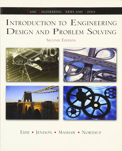 Introduction To Engineering Design and Problem Solving