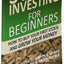 Stock Investing For Beginners: How To Buy Your First Stock And Grow Your Money