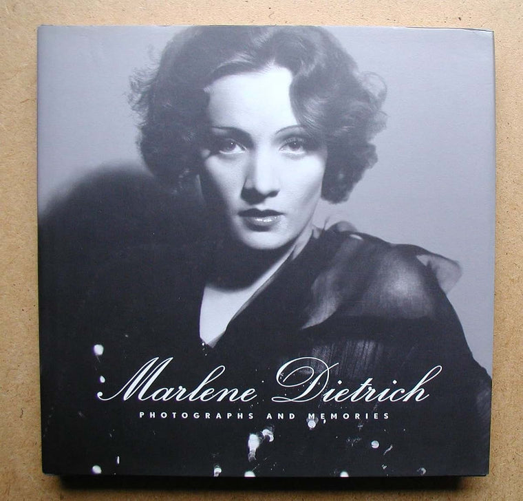 Marlene Dietrich: Photographs and Memories