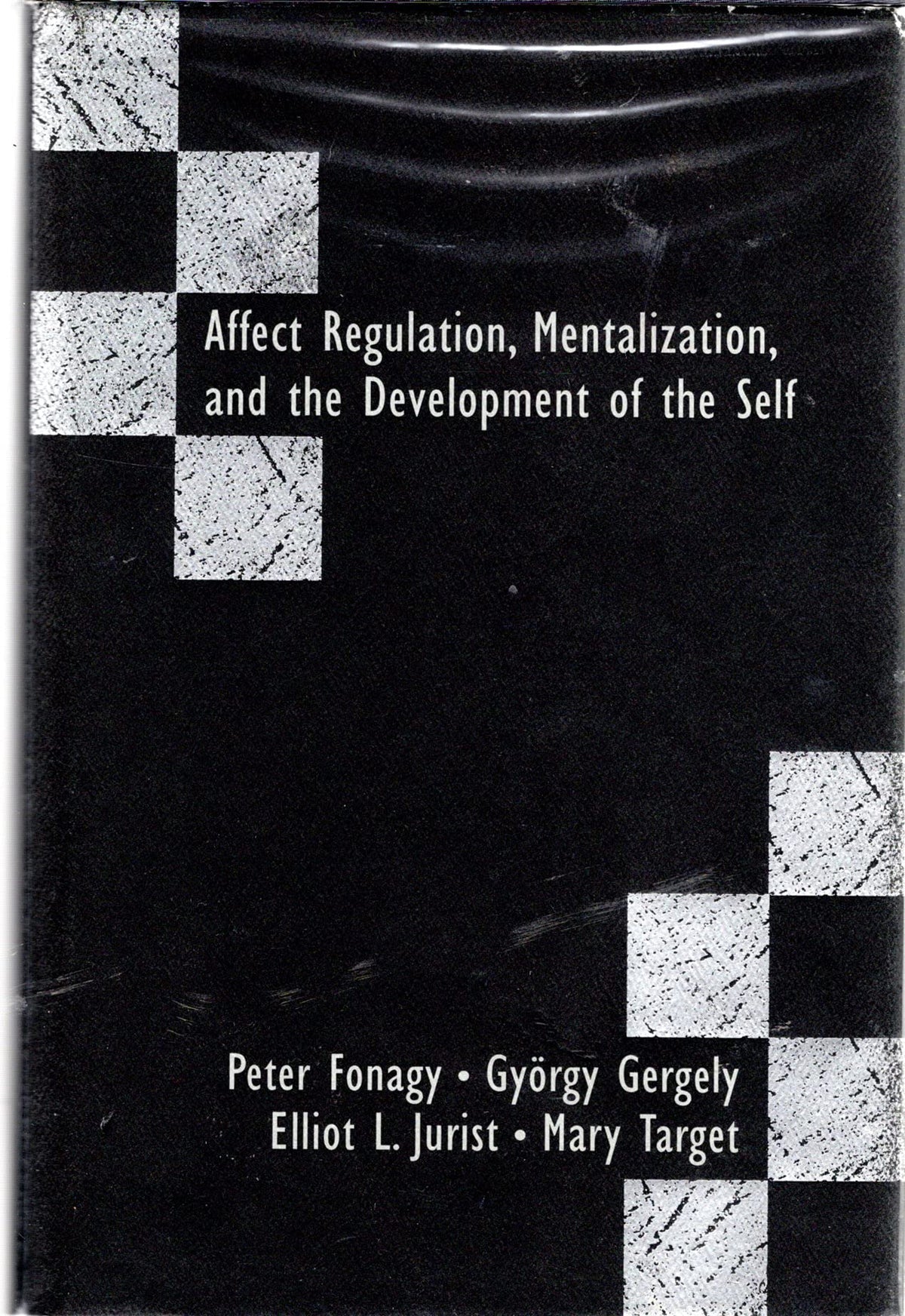 Affect Regulation, Mentalization