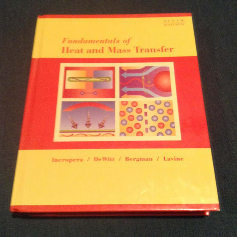 Fundamentals of Heat And Mass Transfer by Dewitt, David P.