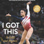 I Got This: To Gold and Beyond