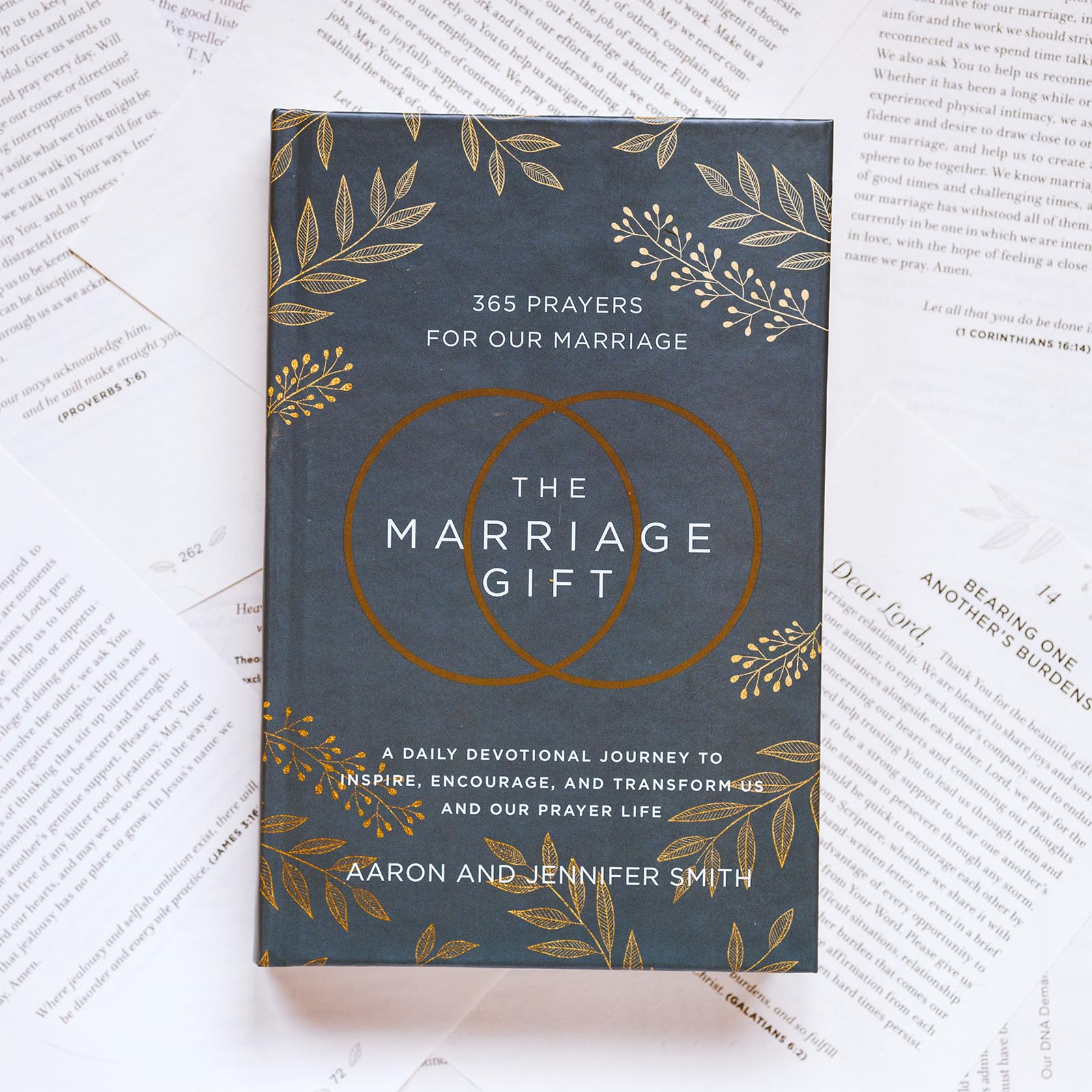 The Marriage Gift: 365 Prayers for Our Marriage - A Daily Devotional Journey to Inspire, Encourage, and Transform Us and Our Prayer Life