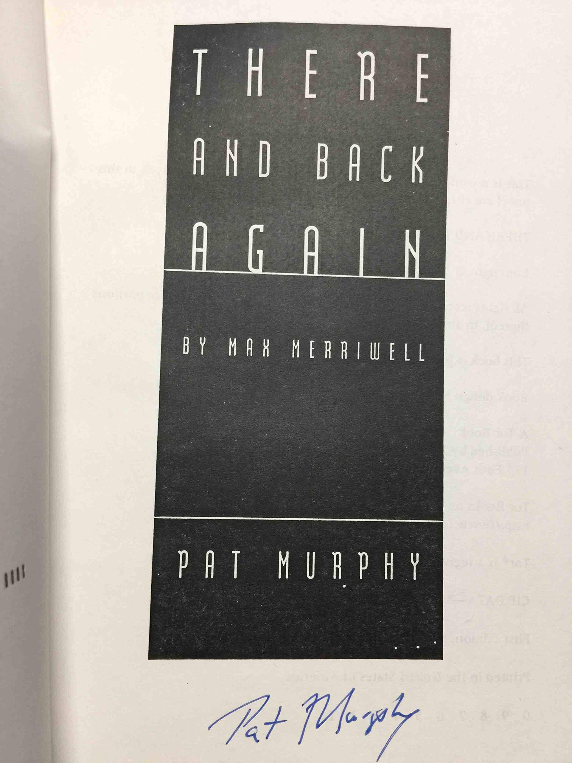 There and Back Again: By Max Merriwell
