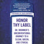 Honor Thy Label: Dr. Bronner's Unconventional Journey to a Clean, Green, and Ethical Supply Chain