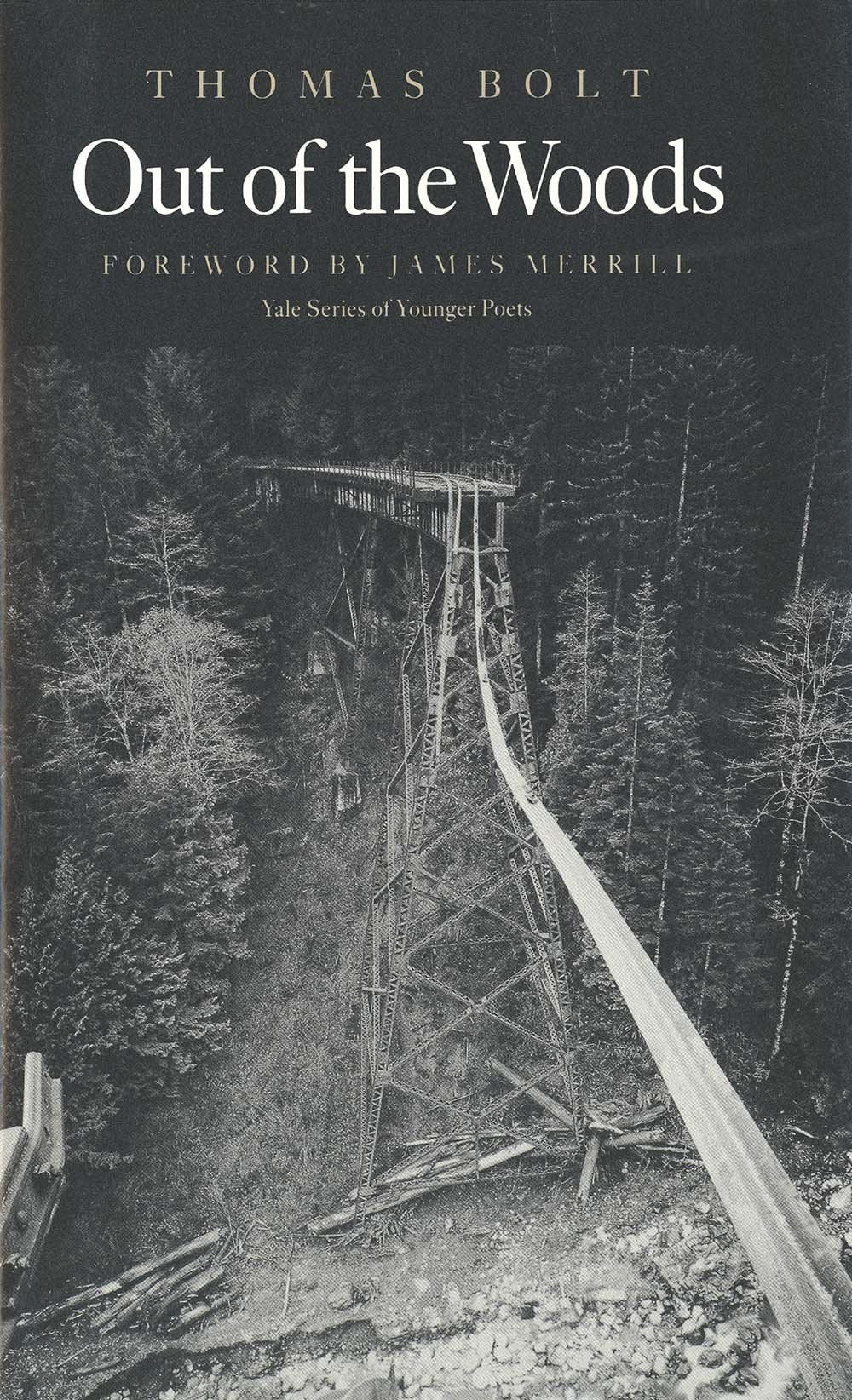 Out of the Woods (Yale Series of Younger Poets)