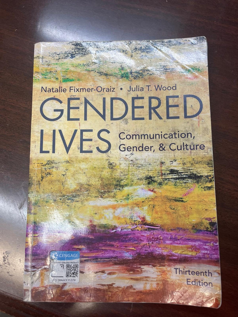 Gendered Lives: Communication, Gender, & Culture