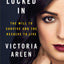 Locked In: The Will to Survive and the Resolve to Live
