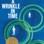 A Wrinkle in Time: 50th Anniversary Commemorative Edition: (