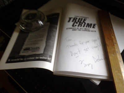 True Crime: Stories of Key West and the Florida Keys