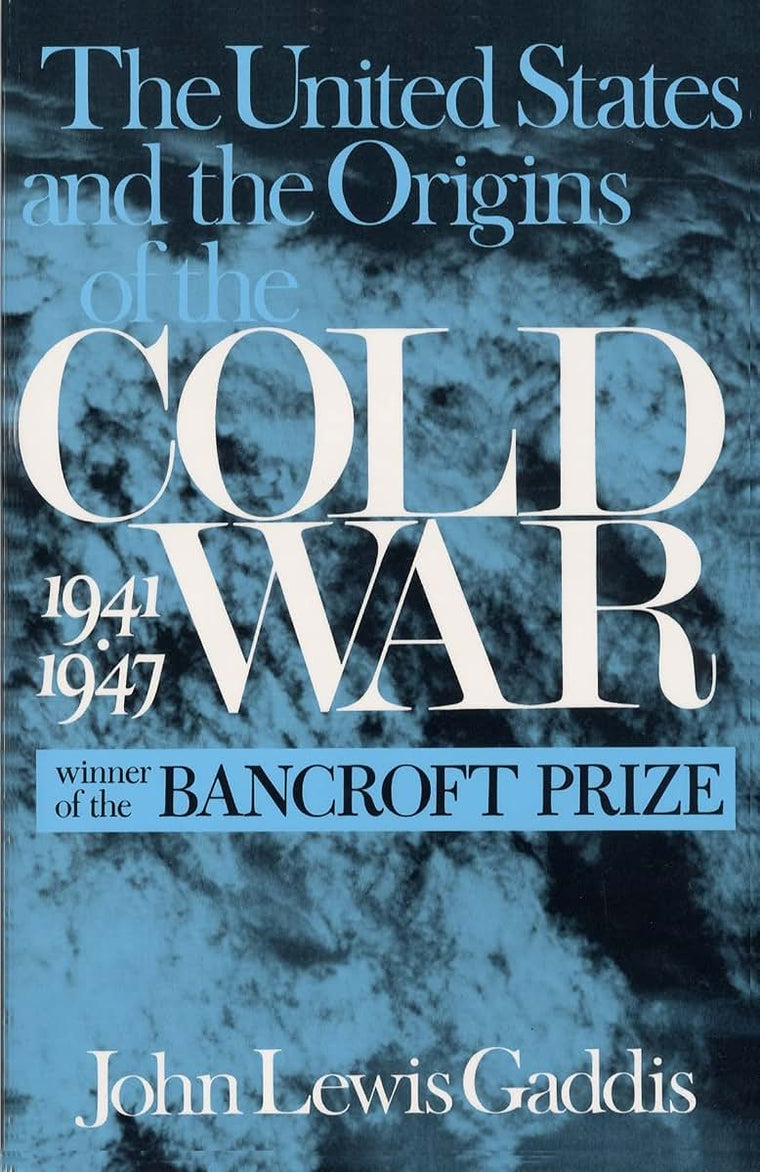 The United States and the Origins of the Cold War 1941-1947