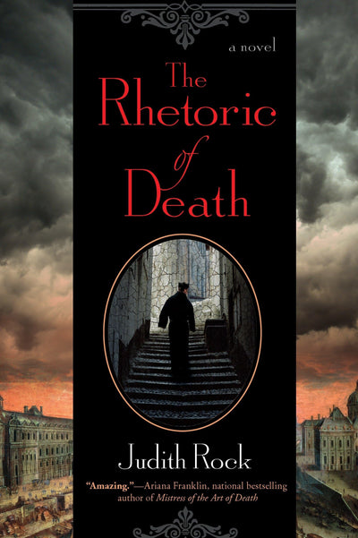 The Rhetoric of Death (A Charles du Luc Novel)