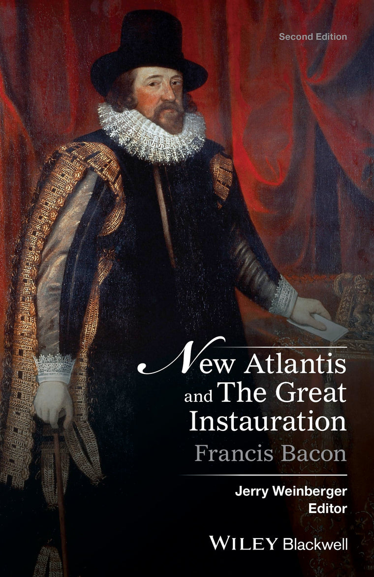 New Atlantis and The Great Instauration (Crofts Classics)
