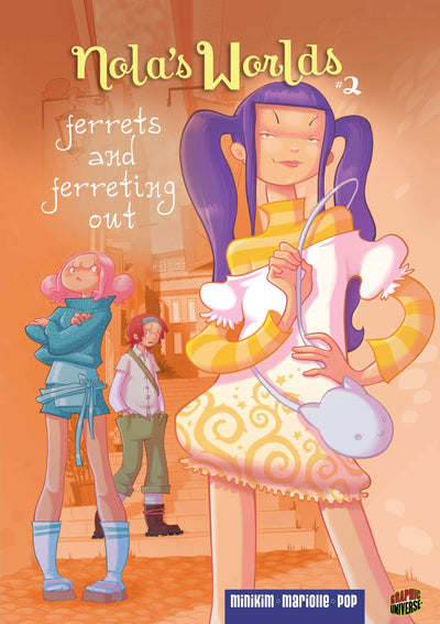 Ferrets and Ferreting Out (Nola's Worlds, No. 2)