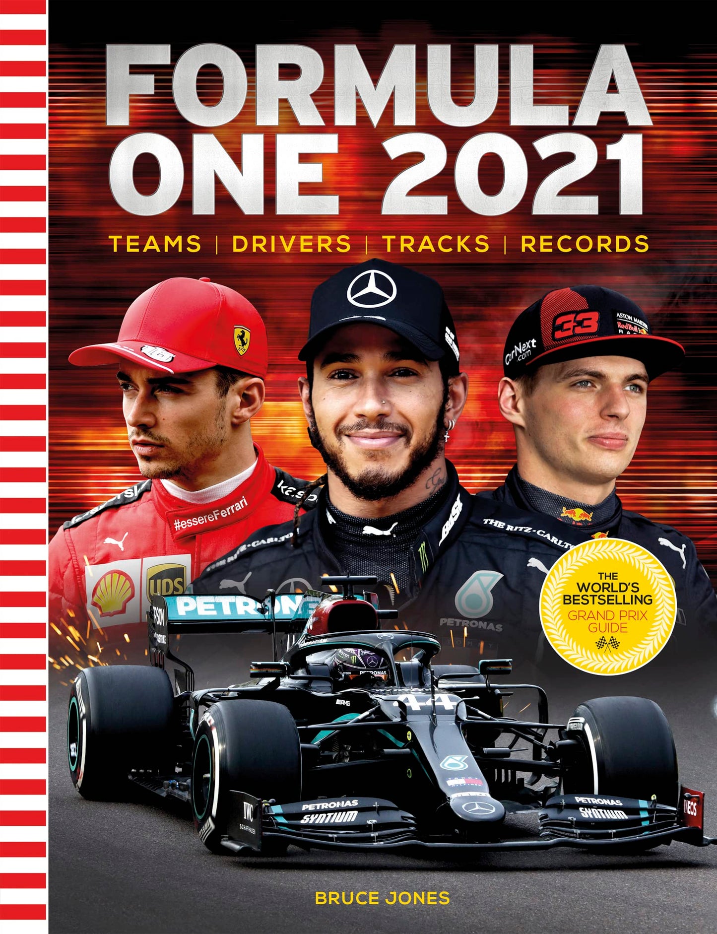 Formula One 2021: The World's Bestselling Grand Prix Handbook