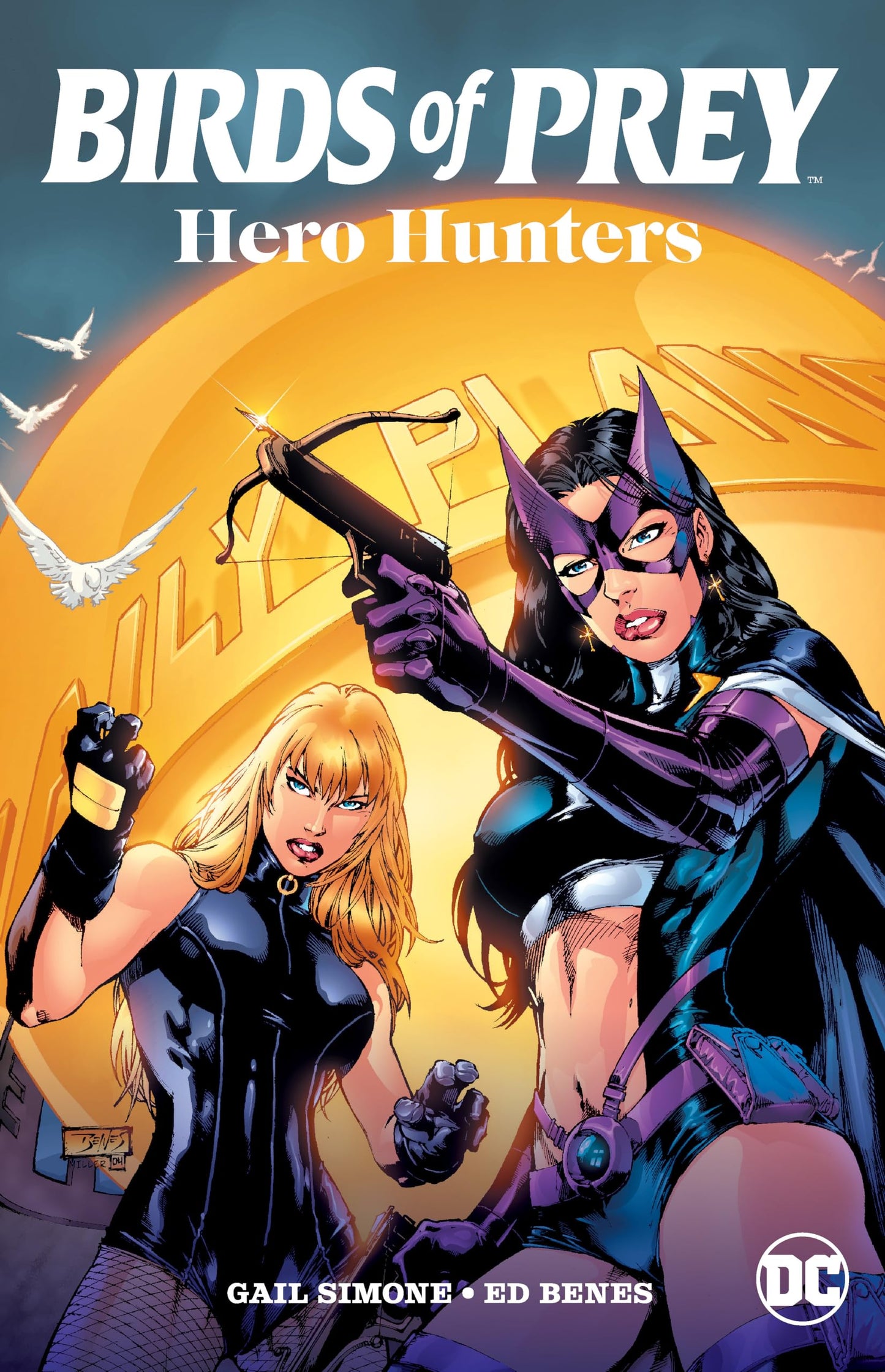Birds of Prey: Hero Hunters by Gail Simone
