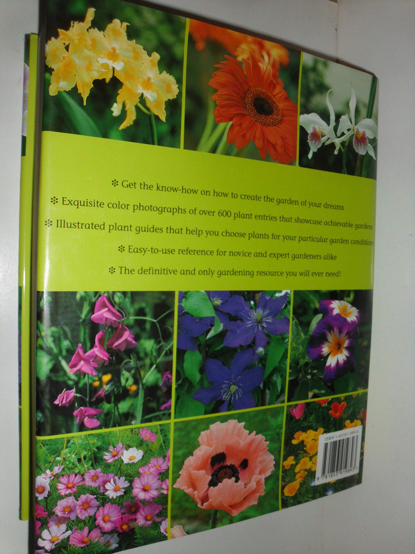 The Complete Garden Flower Book: Annuals, Perennials, Bulbs, Shrubs, Climbers