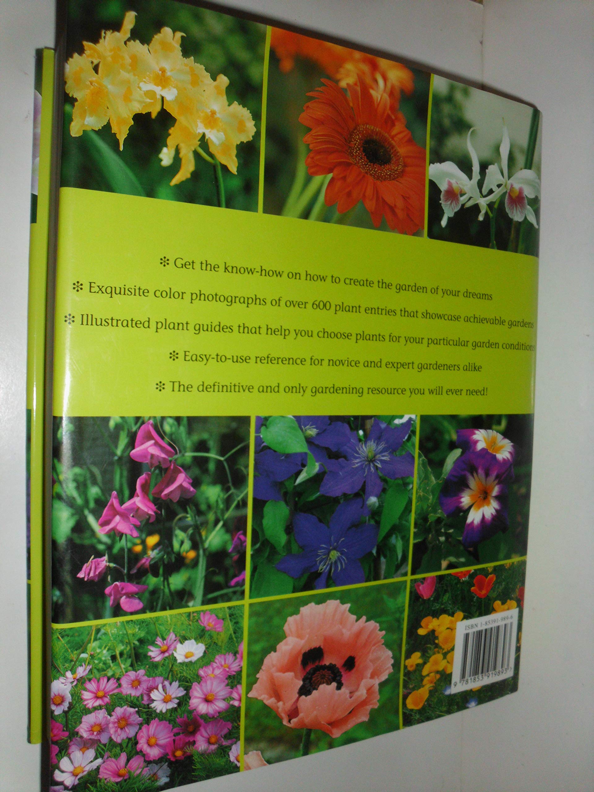 The Complete Garden Flower Book: Annuals, Perennials, Bulbs, Shrubs, Climbers