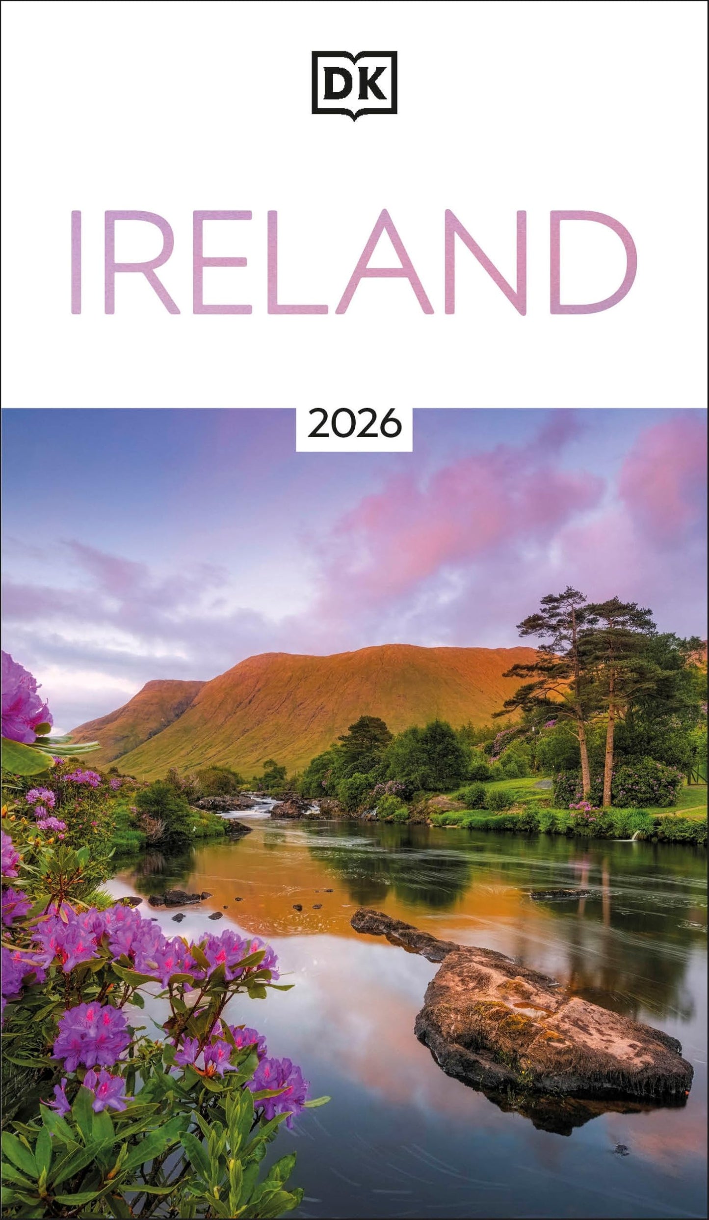 DK Ireland: Must-See Sights. Culture & History. Detailed Maps & Tours. Covers Dublin, Cork, Galway, Kerry, & mor (Travel Guide)