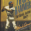 I Had a Hammer: The Hank Aaron Story