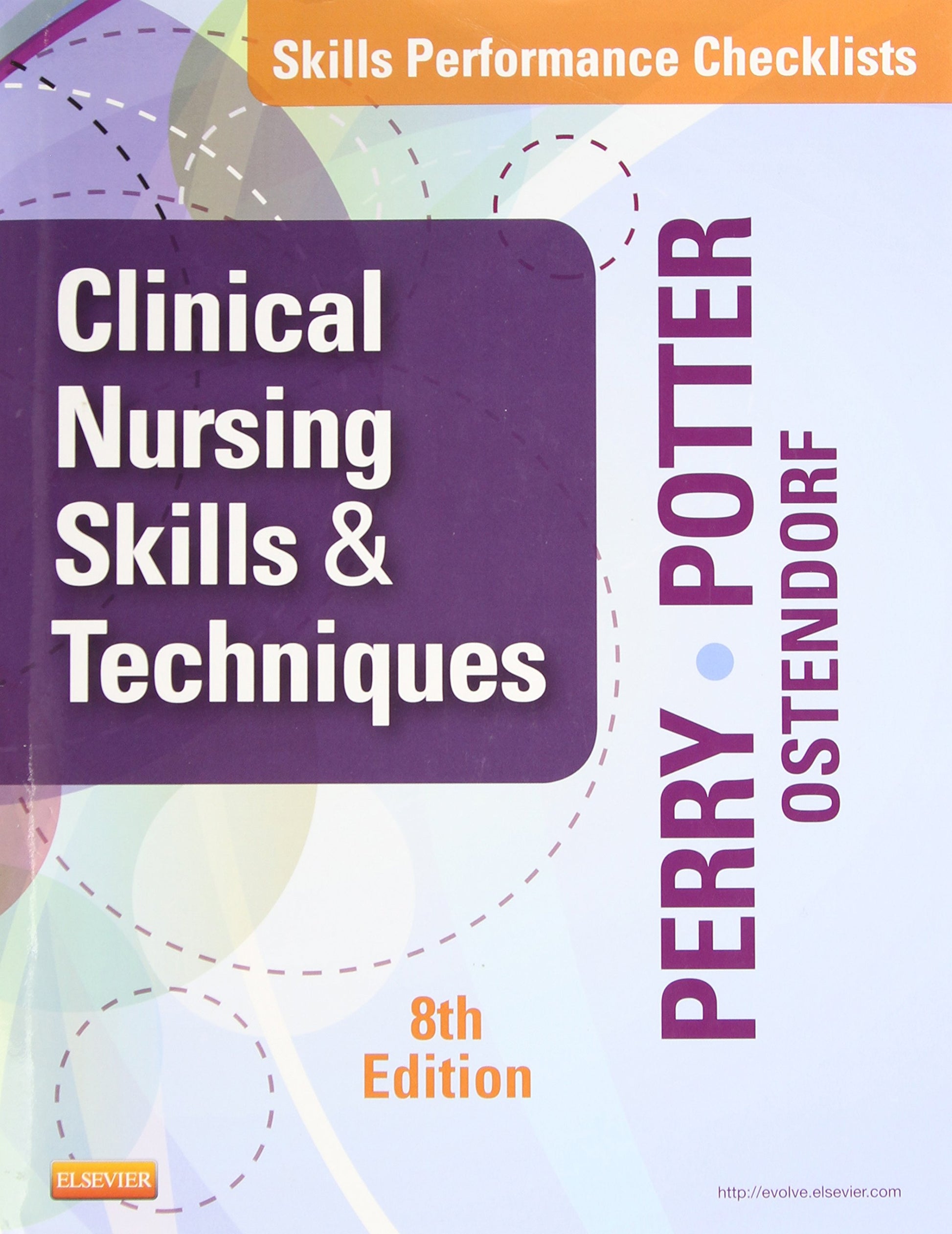 Skills Performance Checklists for Clinical Nursing Skills & Techniques