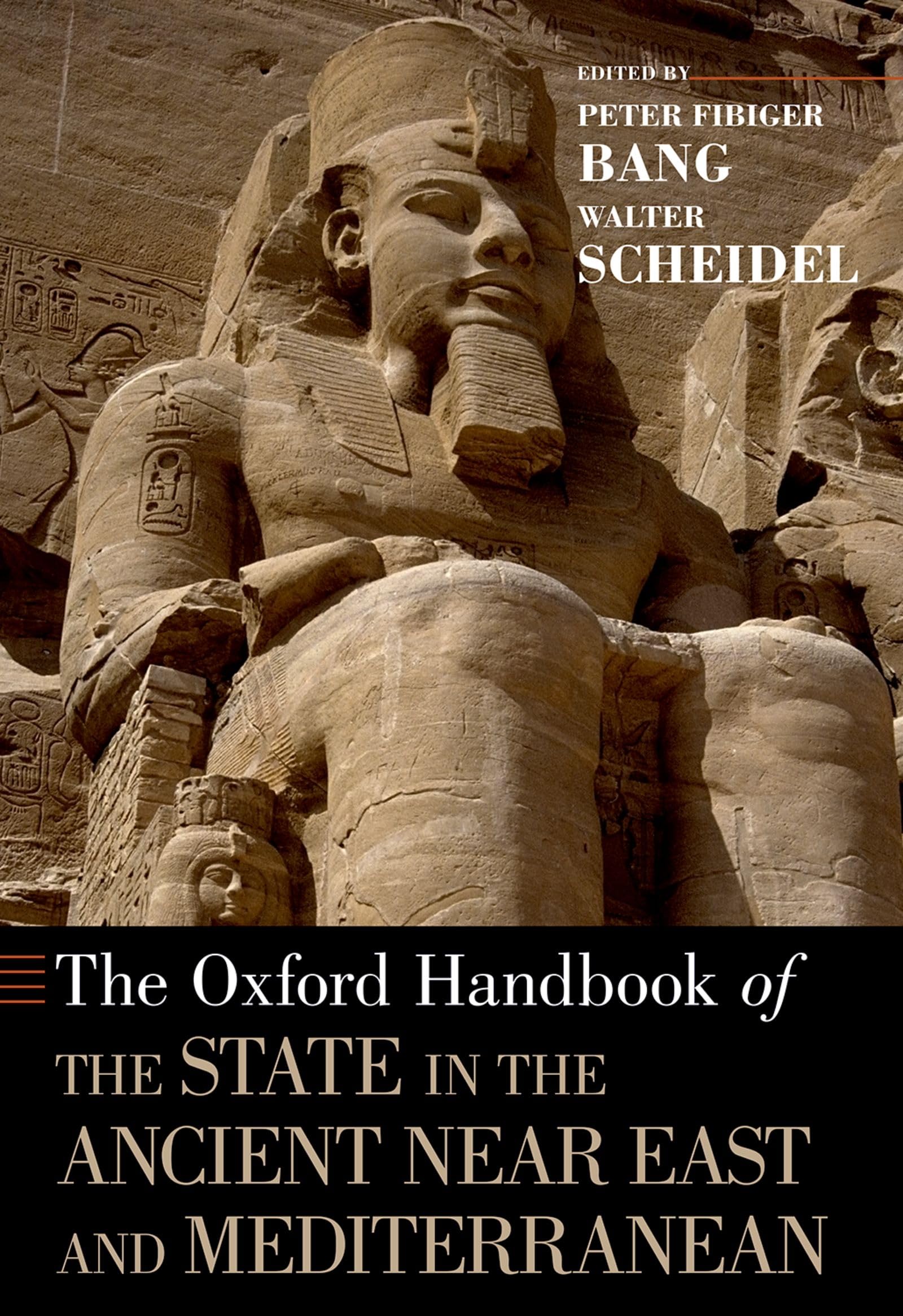 The Oxford Handbook of the State in the Ancient Near East and Mediterranean (Oxford Handbooks)