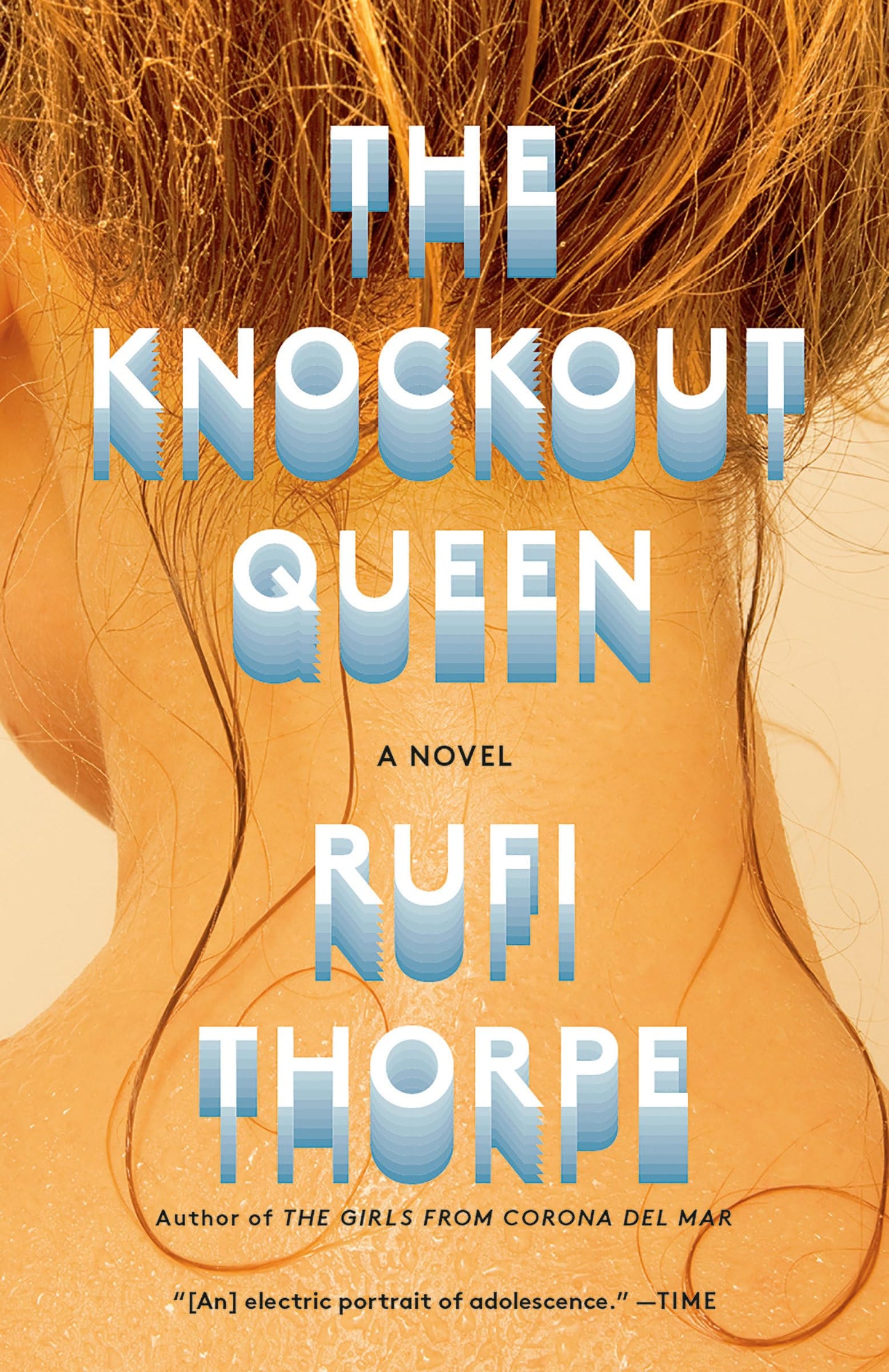 The Knockout Queen: A novel (Vintage Contemporaries) by Thor