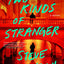 Two Kinds of Stranger: A Novel (Eddie Flynn Series)