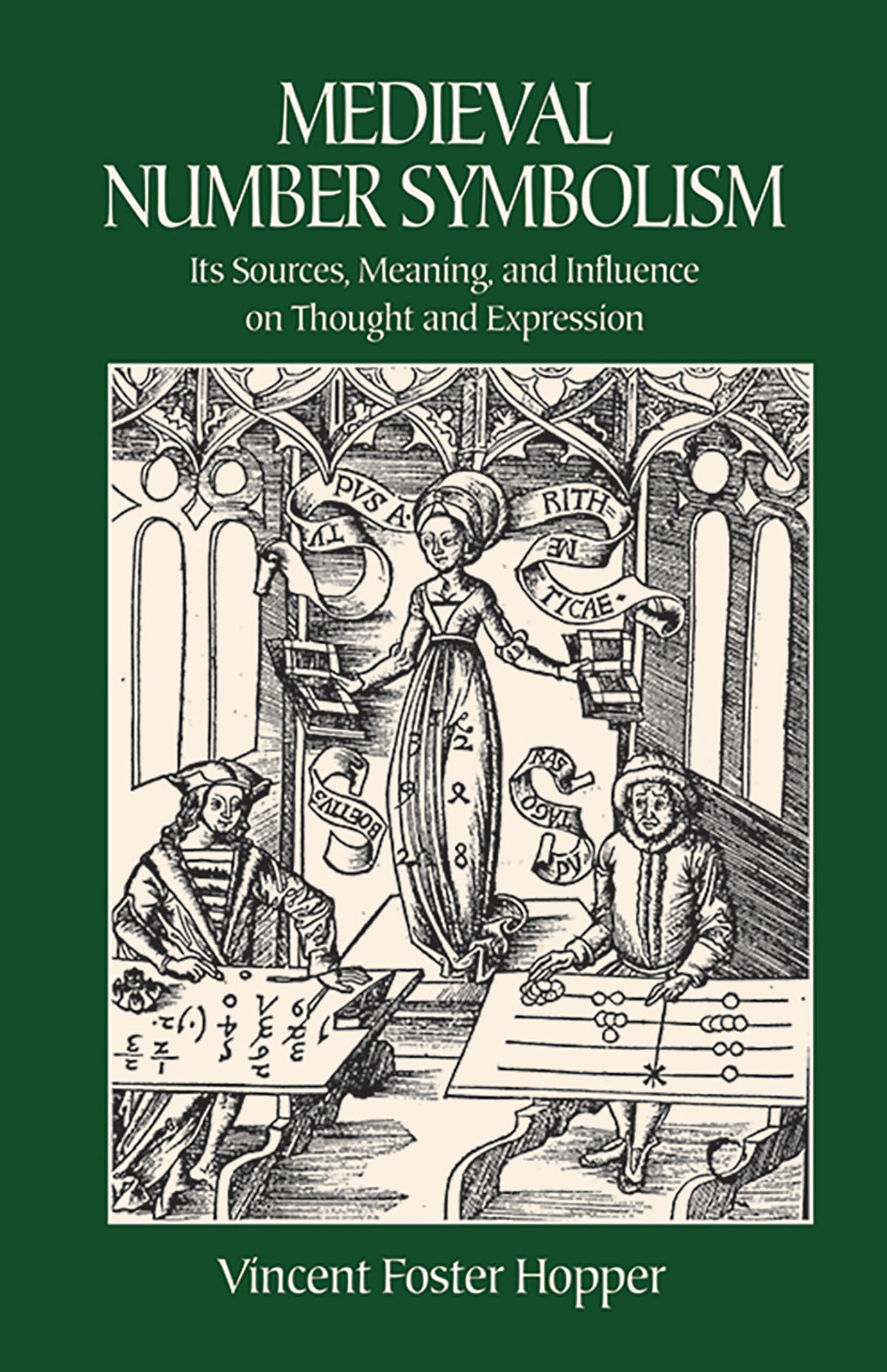 Medieval Number Symbolism: Its Sources, Meaning, and Influen