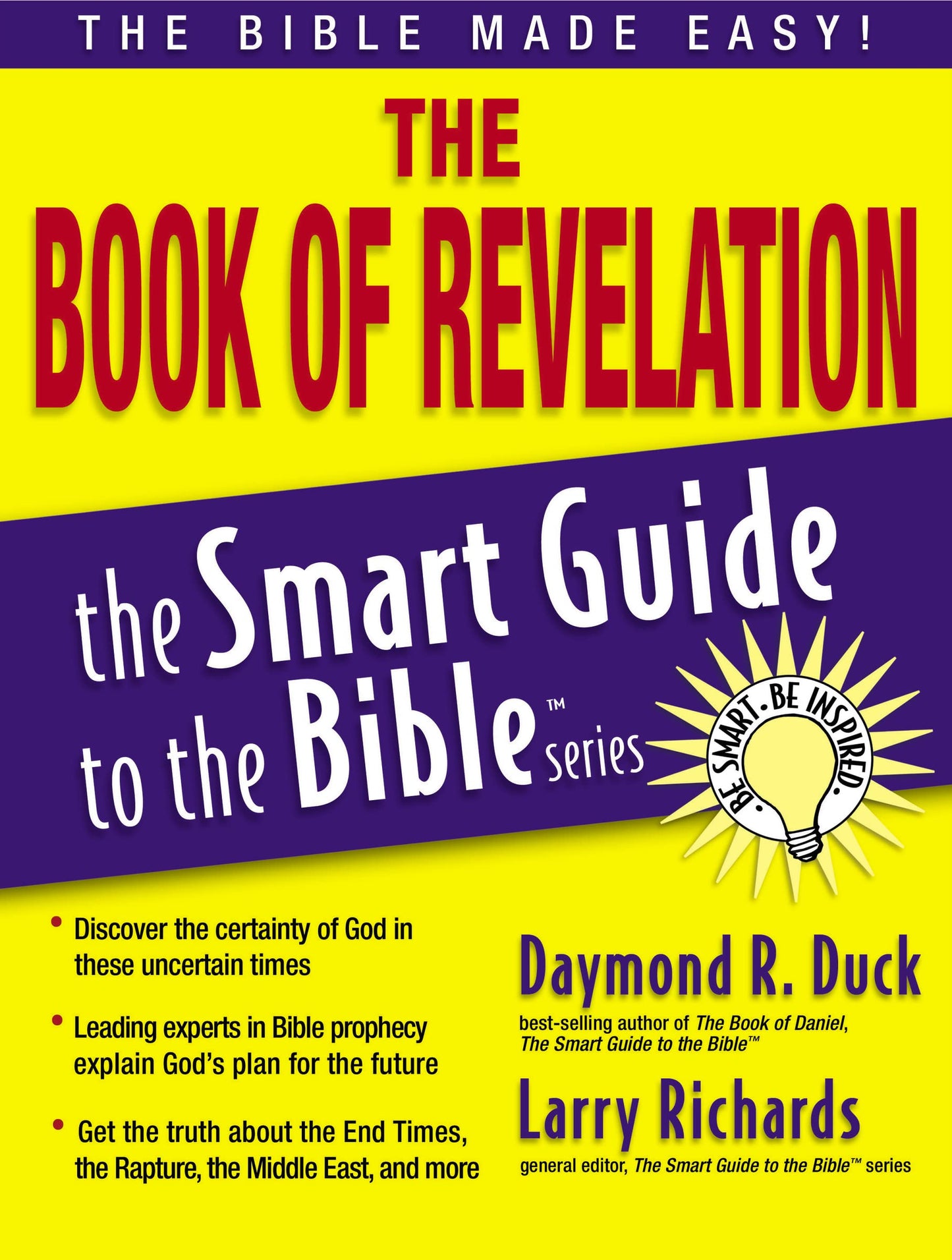 The Book of Revelation: The Bible Made Easy (The Smart Guide to the Bible Series)