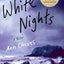 White Nights: A Thriller (Shetland Island Mysteries, 2)