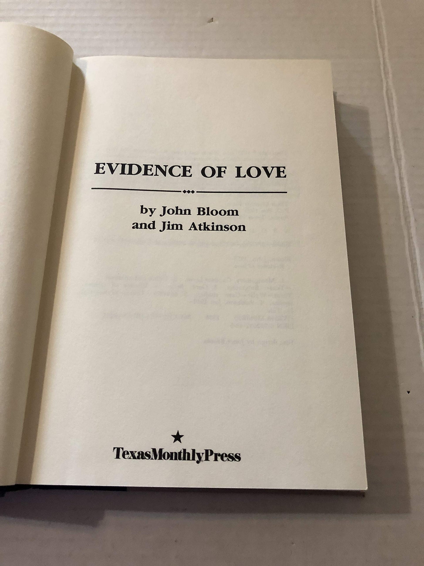 Evidence of Love: A True Story of Passion and Death in the S