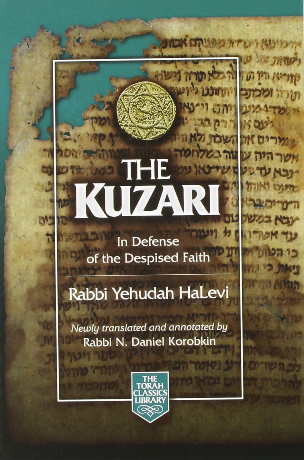 The Kuzari, compact edition: In Defense of the Despised Faith (The Torah Classics Library) (English and Hebrew Edition)