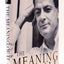The Meaning Of It All: Thoughts Of A Citizen-Scientist
