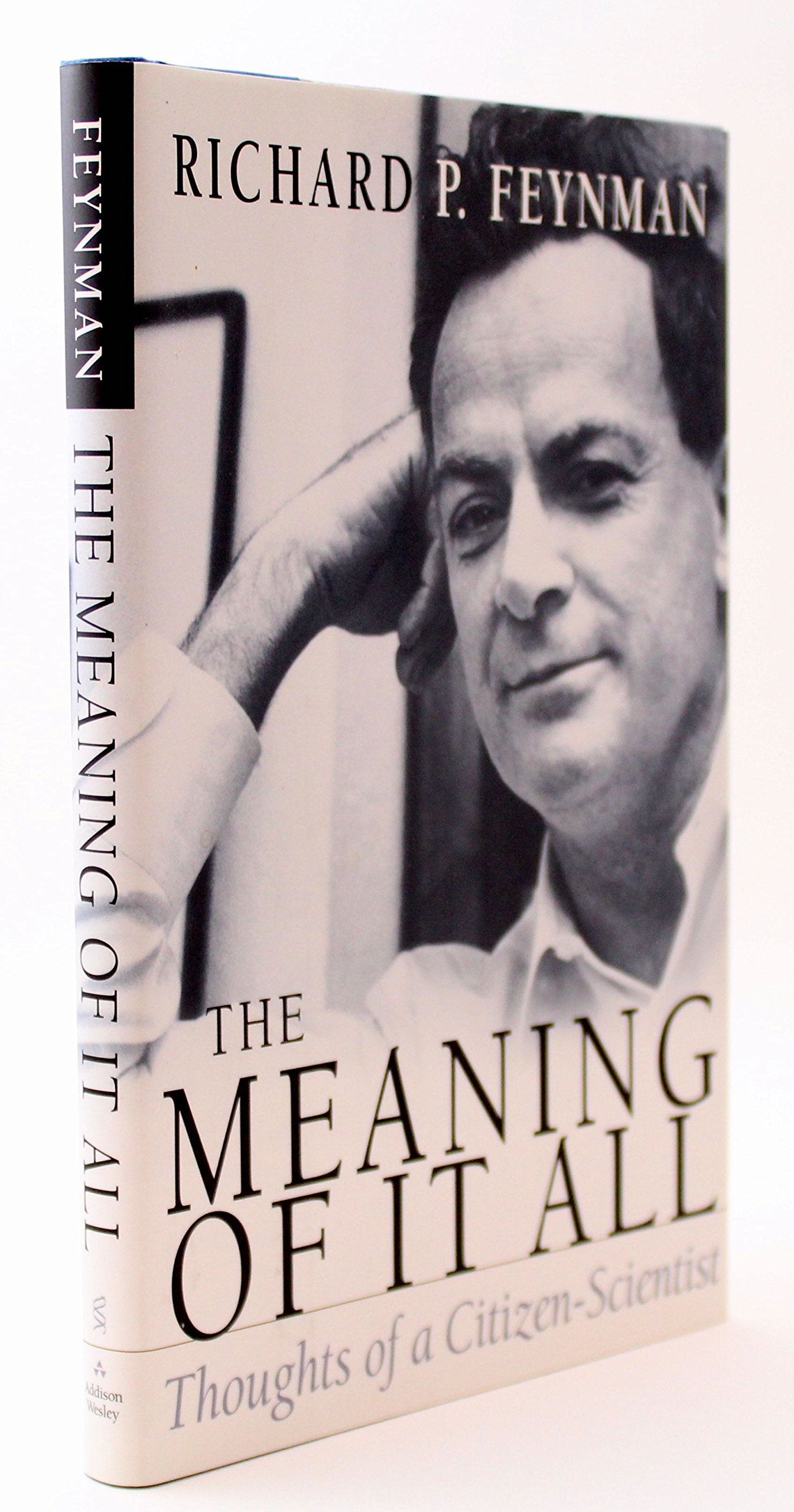 The Meaning Of It All: Thoughts Of A Citizen-Scientist