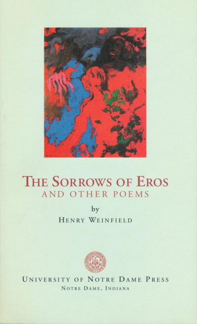 The Sorrows of Eros and Other Poems