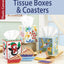 Tissue Boxes & Coasters PC Herrschners