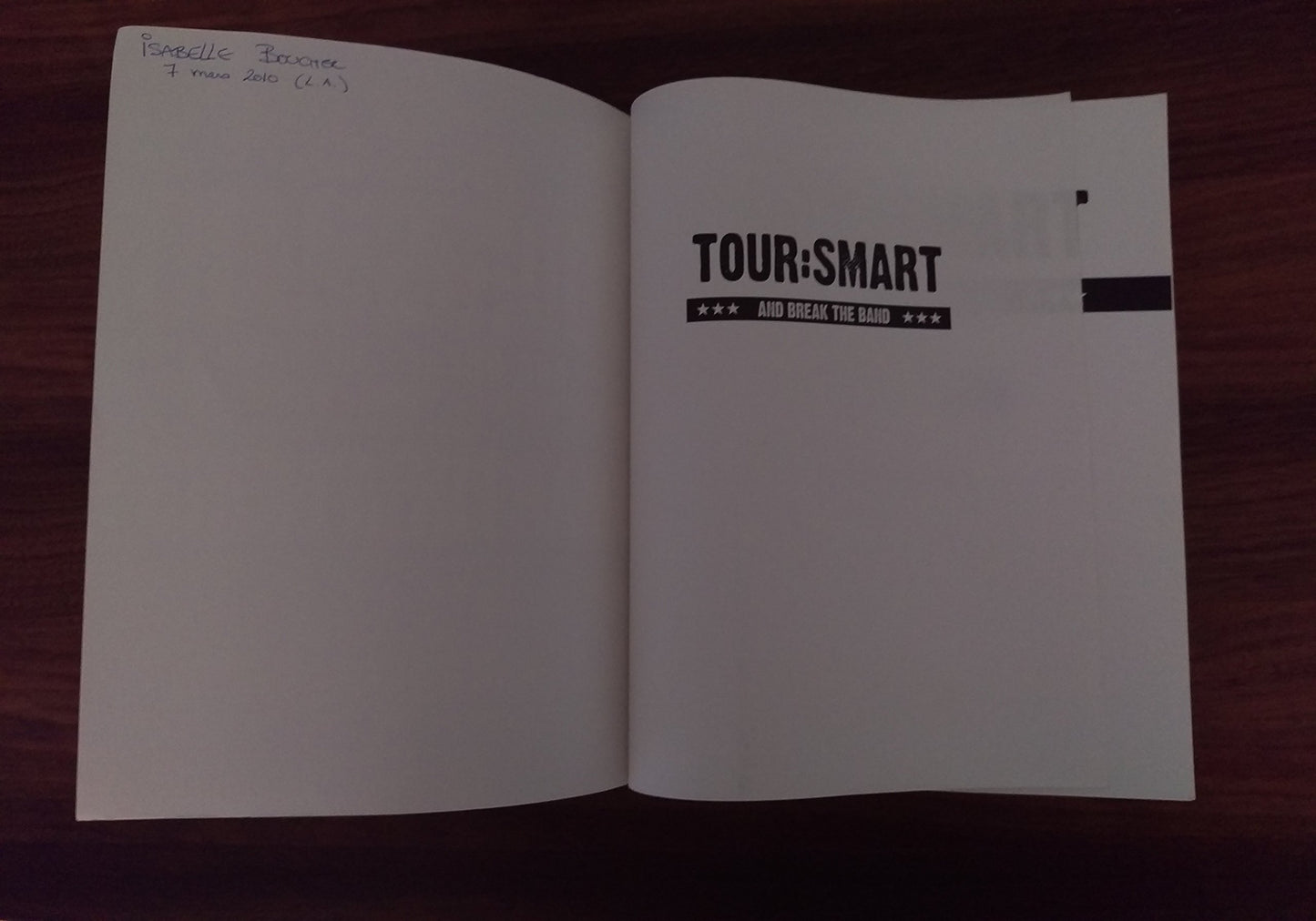 Tour:Smart: And Break the Band