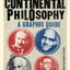 Introducing Continental Philosophy: A Graphic Guide (Graphic Guides)