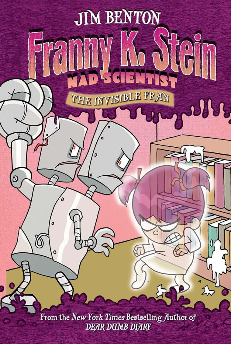 The Invisible Fran (3) (Franny K. Stein, Mad Scientist)