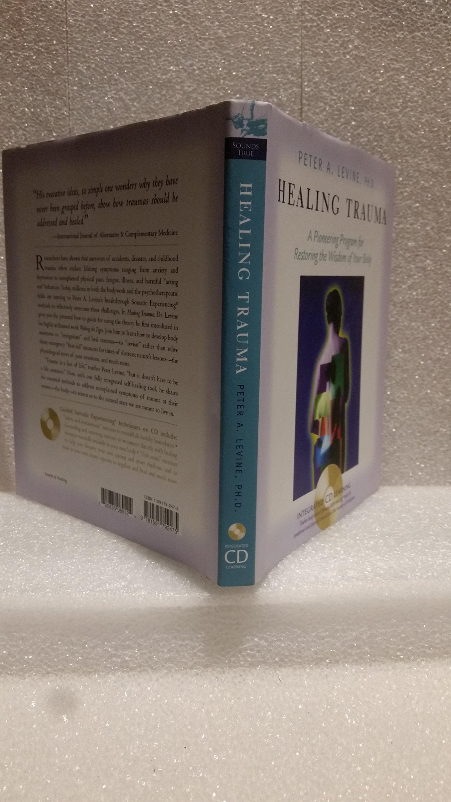 Healing Trauma: A Pioneering Program for Restoring the Wisdo