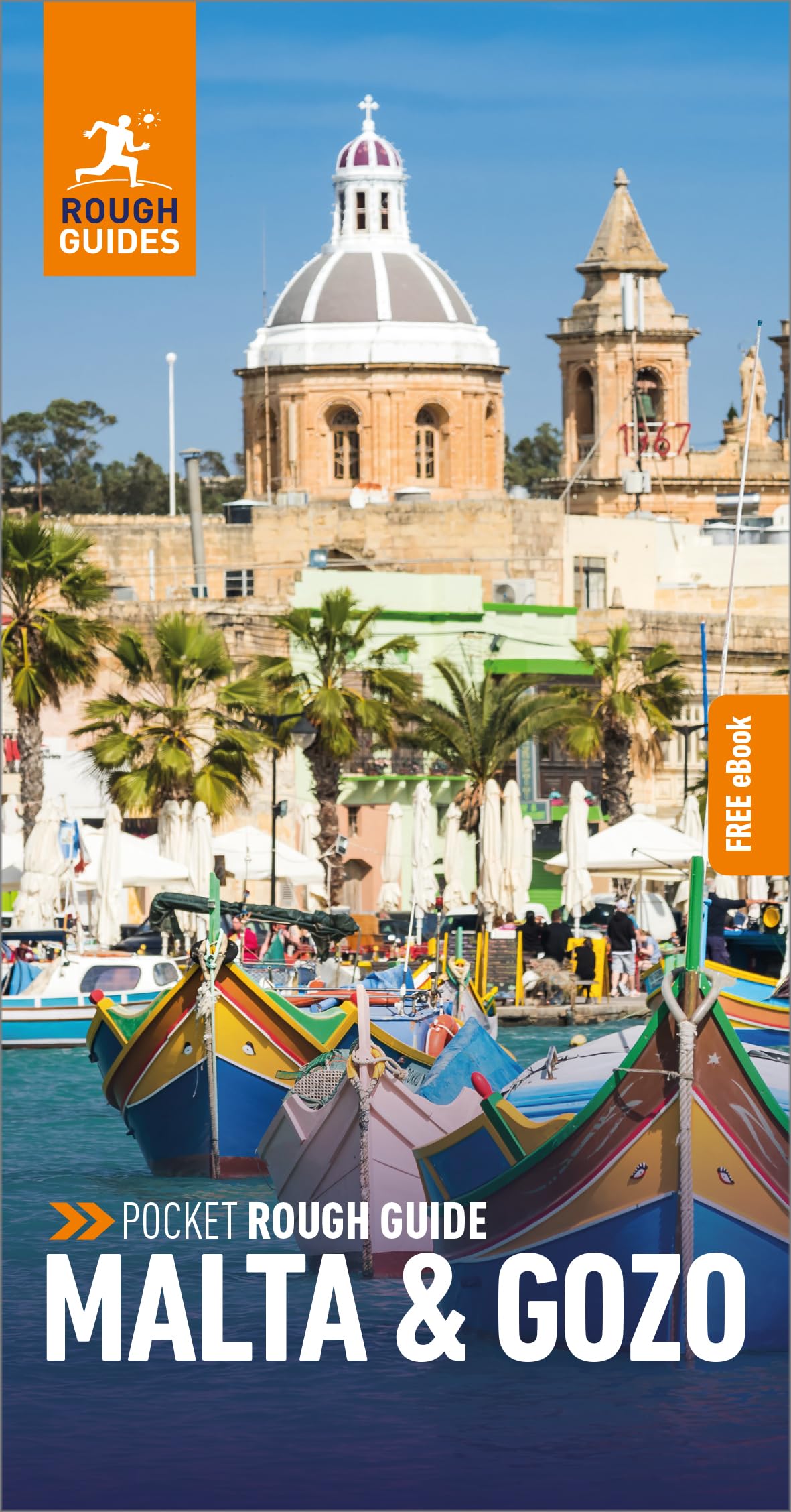 Pocket Rough Guide Malta & Gozo: Travel Guide with eBook (Pocket Rough Guides)